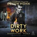 Dirty Work Audiobook
