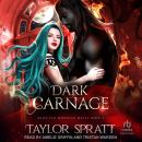 Dark Carnage Audiobook