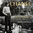 Chanel: A Woman of Her Own Audiobook