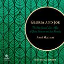 Gloria and Joe: The Star-Crossed Love Affair of Gloria Swanson and Joe Kennedy Audiobook