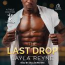 The Last Drop: A Table for Two Novella Audiobook