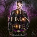 The Human Pyke Audiobook