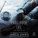 Knot Your Life Audiobook