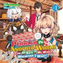Peddler in Another World: I Can Go Back to My World Whenever I Want! Volume 1 Audiobook
