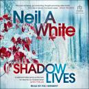 Shadow Lives Audiobook
