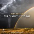 Through the Storms Audiobook