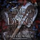 A Time of Dying Audiobook