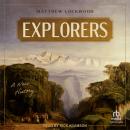 Explorers: A New History Audiobook