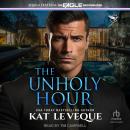 The Unholy Hour Audiobook