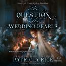 The Question of the Wedding Pearls Audiobook