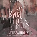 Knot Their Burden Audiobook