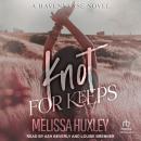 Knot For Keeps Audiobook