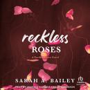 Reckless Roses Audiobook