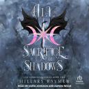 All the Sacrifice of Shadows Audiobook