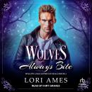 Wolves Always Bite Audiobook