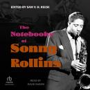 The Notebooks of Sonny Rollins Audiobook