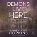 Demons Live Here Audiobook