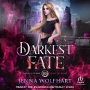 Darkest Fate Audiobook