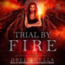 Trial by Fire Audiobook