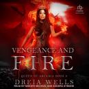 Vengeance and Fire Audiobook
