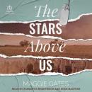 The Stars Above Us Audiobook