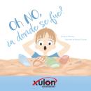 [Spanish] - Oh NO, ¿a donde se fue? Audiobook