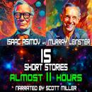 Isaac Asimov and Murray Leinster Short Stories - 15 Science Fiction Short Stories Audiobook