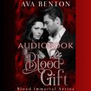 Blood Gift Audiobook