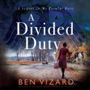 A Divided Duty: Divided by war; united by love Audiobook