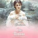 The Courtesan's Daughter and the Gentleman Audiobook