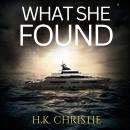 What She Found Audiobook