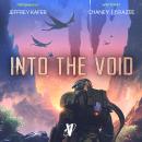 Into the Void Audiobook