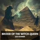 Brood of the Witch-Queen (Unabridged) Audiobook