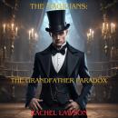 The Grandfather Paradox Audiobook