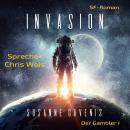 [German] - Invasion: Der Gambler I Audiobook