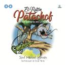 [Spanish] - El ratón Patachof: Libro 2 (cuentos 3 y 4): Un cuento de ratones para niños casi adultos Audiobook