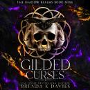 Gilded Curses Audiobook