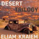 Desert Trilogy Audiobook
