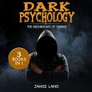 DARK PSYCHOLOGY: The Mechanism of Change Audiobook