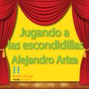 [Spanish] - Jugando a las escondidillas Audiobook