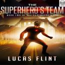 The Superhero's Team Audiobook