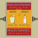 6 - Drinks (Bebidas) - English Spanish Books for Kids (Inglés Español Libros para Niños): Bilingual  Audiobook