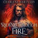 Riding Through Fire Audiobook