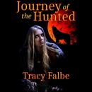 Journey of the Hunted Audiobook