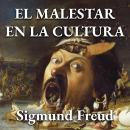 [Spanish] - El malestar en la cultura Audiobook