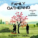 Family Gathering Audiobook