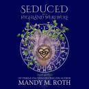 Seduced by the Highland Werewolf: An Immortal Highlander Audiobook