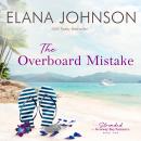 The Overboard Mistake: A McLaughlin Sisters Novel Audiobook