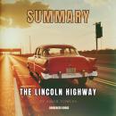 Summary of The Lincoln Highway by Amor Towles: The Lincoln Highway Book Complete Analysis & Study Gu Audiobook