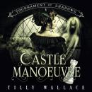 Castle Manoeuvre Audiobook